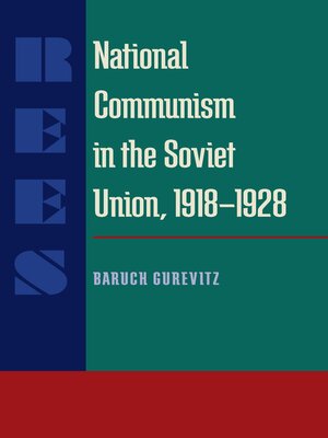 cover image of National Communism in the Soviet Union, 1918-28